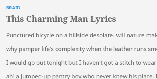 This Charming Man Lyrics By Braid Punctured Bicycle On A