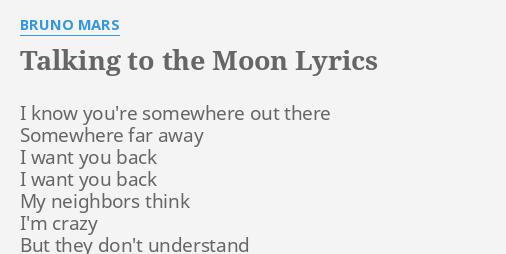 bruno mars talking to the moon lyrics