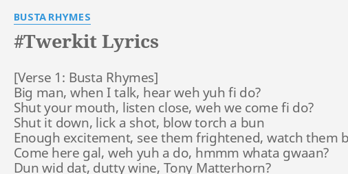 Busta Rhymes Twerk It Lyrics