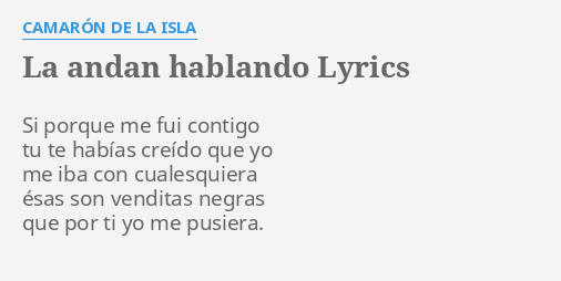 Featured image of post Pasan Hablando Lyrics