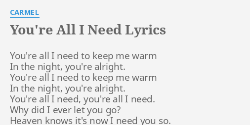 All I Need Lyrics - malaybicycle