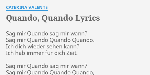 quando-quando-lyrics-by-caterina-valente-sag-mir-quando-sag