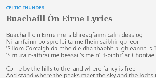 Buachaill On Eirne Lyrics By Celtic Thunder Buachaill O N Eirne Me