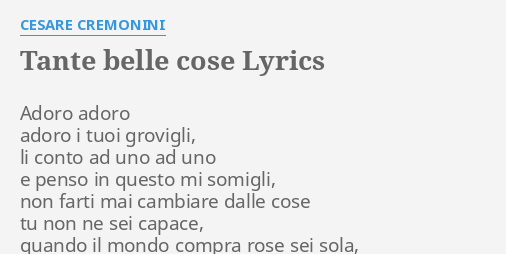 tante-belle-cose-lyrics-by-cesare-cremonini-adoro-adoro-adoro-i