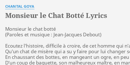 Monsieur Le Chat Botte Lyrics By Chantal Goya Monsieur Le Chat Botte