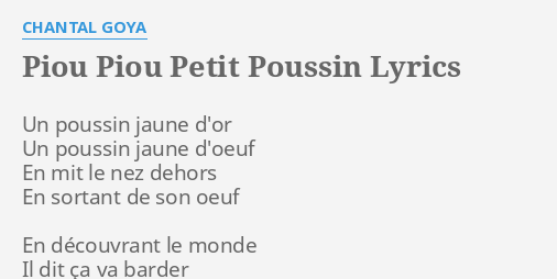 Piou Piou Petit Poussin Lyrics By Chantal Goya Un Poussin Jaune D Or