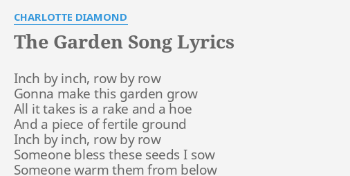 THE GARDEN SONG