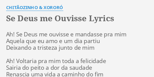 Se Deus Me Ouvisse Lyrics By Chitaozinho Xororo Ah Se Deus Me