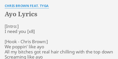 Ayo Lyrics By Chris Brown Feat Tyga I Need You We