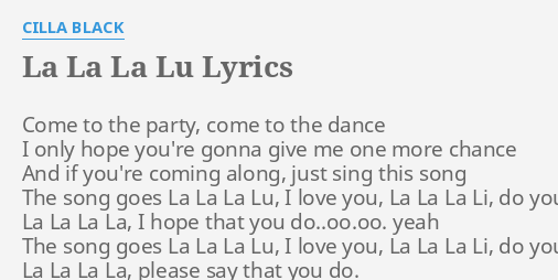 La La La Lu Lyrics By Cilla Black Come To The Party