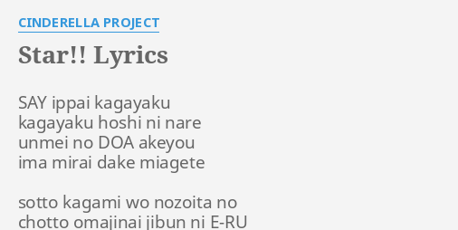 Star Lyrics By Cinderella Project Say Ippai Kagayaku Kagayaku