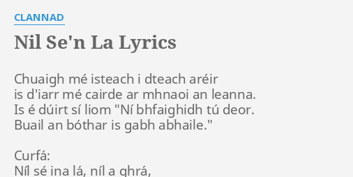 nil-se-n-la-lyrics-by-clannad-chuaigh-m-isteach-i