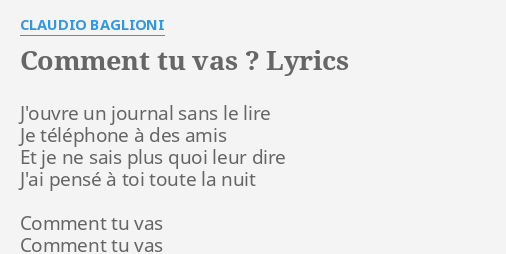 comment-tu-vas-lyrics-by-claudio-baglioni-j-ouvre-un-journal-sans