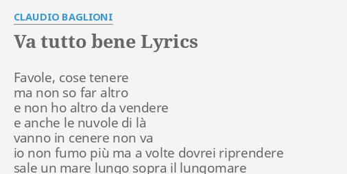 va-tutto-bene-lyrics-by-claudio-baglioni-favole-cose-tenere-ma