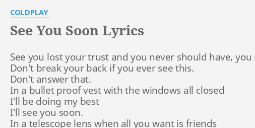 see-you-soon-lyrics-by-coldplay-see-you-lost-your