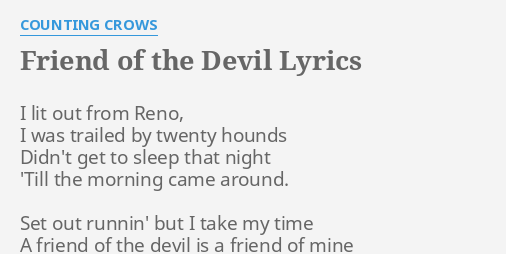 friend of the devil counting crows lyrics