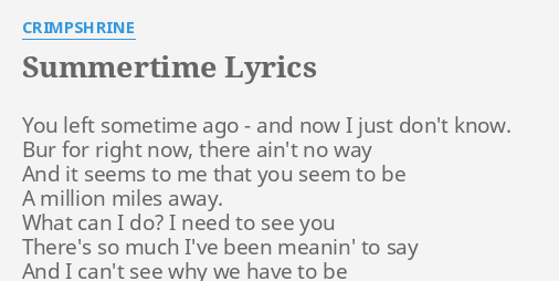 summertime-lyrics-by-crimpshrine-you-left-sometime-ago