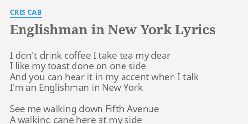 englishman i new york lyrics