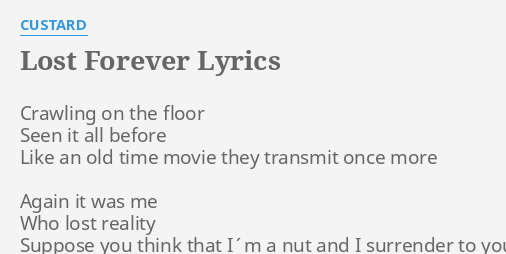 lost-forever-lyrics-by-custard-crawling-on-the-floor