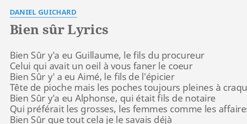 bien-s-r-lyrics-by-daniel-guichard-bien-s-r-y-a-eu