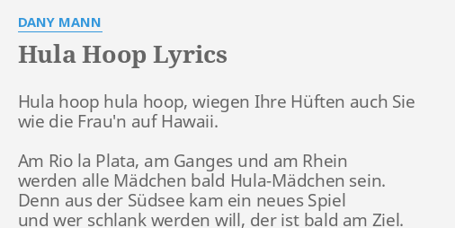 Hula Hoop Lyrics By Dany Mann Hula Hoop Hula Hoop