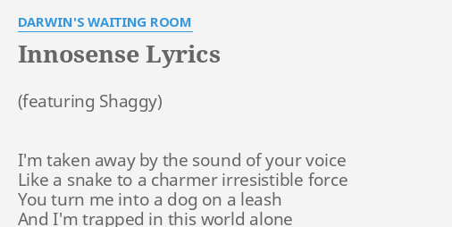 innosense-lyrics-by-darwin-s-waiting-room-i-m-taken-away-by