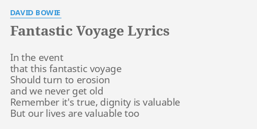 fantastic voyage lyrics bowie