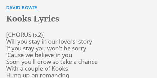 Kooks Lyrics By David Bowie Will You Stay 5247