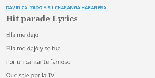 hit-parade-lyrics-by-david-calzado-y-su-charanga-habanera-ella-me