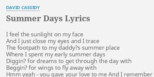 Summer Days Lyrics By David Cassidy I Feel The Sunlight