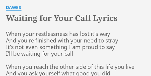 dawes waiting for your call lyrics