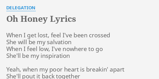 Delegation – Oh Honey Lyrics