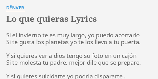 lo-que-quieras-lyrics-by-d-nver-si-el-invierno-te