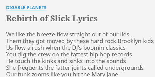 rebirth of slick lyrics