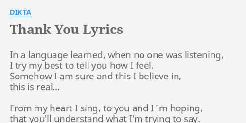 Thank You Lyrics By Dikta In A Language Learned