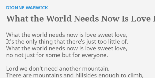 dionne warwick - what the world needs now (is love) lyrics