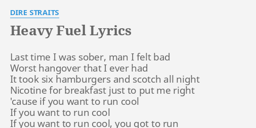 heavy-fuel-lyrics-by-dire-straits-last-time-i-was