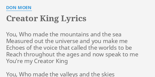 who made you king of anything lyrics