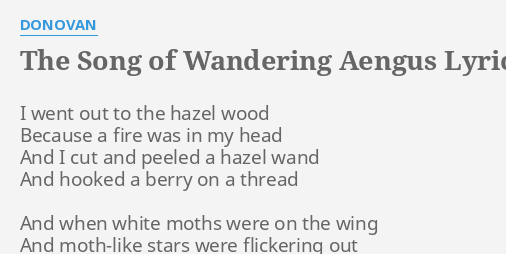 donovan the song of wandering aengus lyrics