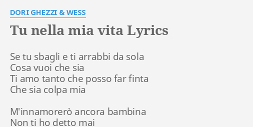 Tu Nella Mia Vita Lyrics By Dori Ghezzi Wess Se Tu Sbagli E