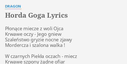 horda-goga-lyrics-by-dragon-p-on-ce-miecze-z-woli