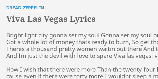 viva-las-vegas-lyrics-by-dread-zeppelin-bright-light-city-gonna