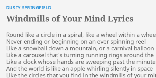 in the windmills of your mind lyrics