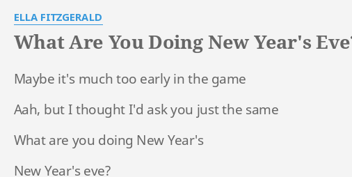 ella fitzgerald what are you doing new year's eve lyrics