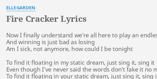 Fire Cracker Lyrics By Ellegarden Now I Finally Understand