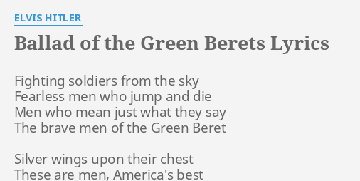 Ballad Of The Green Berets 95