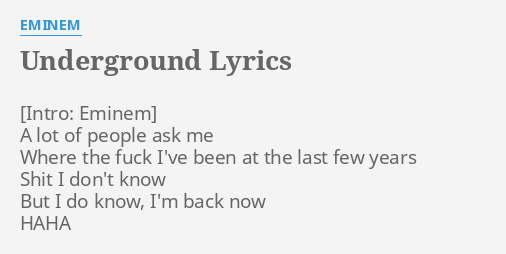 Underground Lyrics By Eminem A Lot Of People