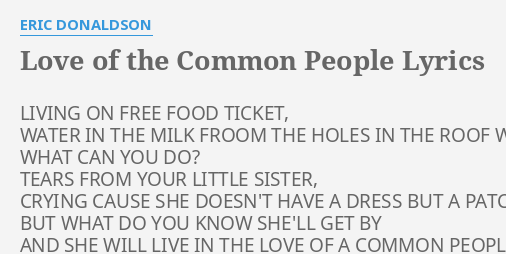 love of the common people lyrics eric donaldson