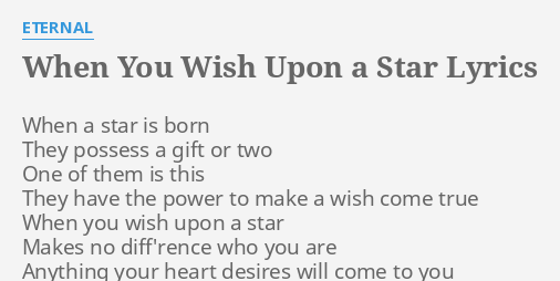 When You Wish Upon A Star Lyrics By Eternal When A Star Is