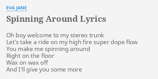 the world is spinning around lyrics